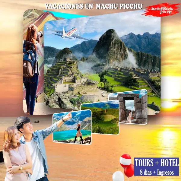 VIAJES A MACHU PICCHU CON REGALIAS