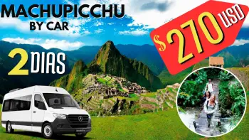 MACHU PICCHU BY CAR