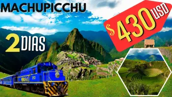 TOUR MACHU EN TREN PICCHU 2 DIAS