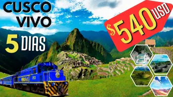 TOUR MACHU PICCHU EN TREN 5 DIAS